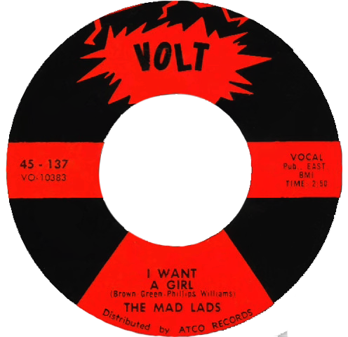 Mad Lads - I Want A Girl